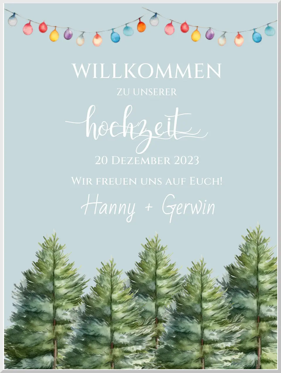 Hochzeitsschild Willkommen mit Tannenbäumen | Hochzeitsposter | Willkommensschild Hochzeit | Einladung Hochzeit | Hochzeitsempfang