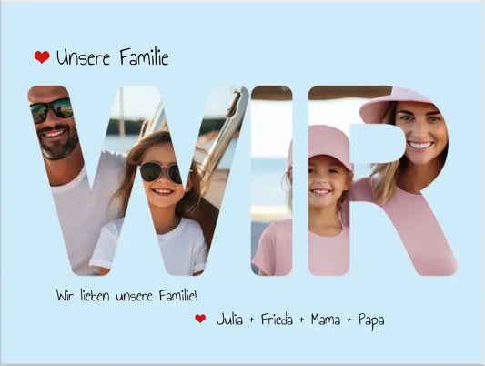 WIR Poster Familienbild personalisiert | Muttertagsgeschenk | Vaterschaftsgeschenk | Geschenk Mama | Geburtstagsgeschenk | Papa Bild Geschenk | 2 einzelne Bilder