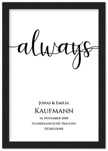 Personalisiertes Hochzeitsposter "ALWAYS" |  Hochzeitsgeschenk mit Namen und Datum