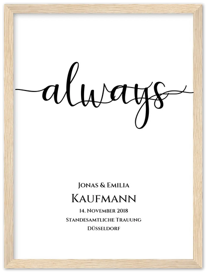 Personalisiertes Hochzeitsposter "ALWAYS" |  Hochzeitsgeschenk mit Namen und Datum