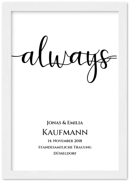 Personalisiertes Hochzeitsposter "ALWAYS" |  Hochzeitsgeschenk mit Namen und Datum