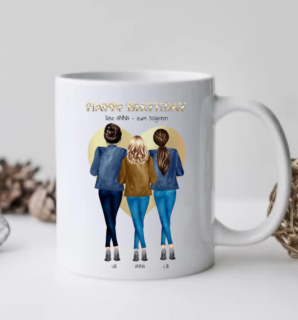 30 Geburtstag Geschenk Frau & Freundin - Personalisierte Tasse Geschenkidee 3 Freundinnen mit Name