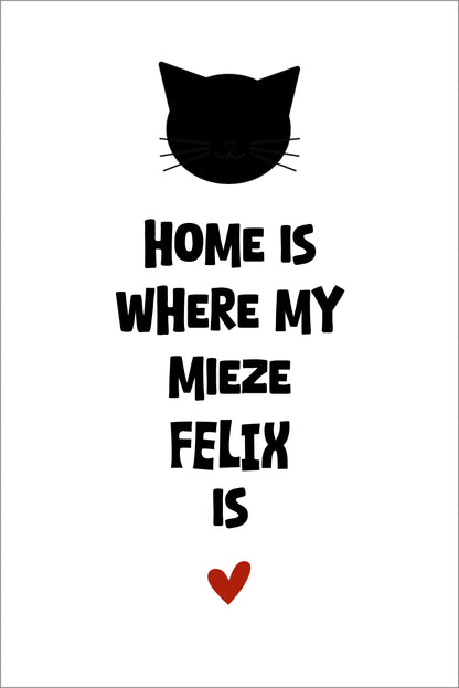 Deine Katze "Dein Beste Freund" Katzenposter | Home ist where my cat is | Geschenk Katzen Liebhaber | Zeitraum-Kunstdruck