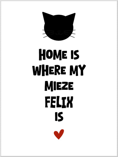 Deine Katze "Dein Beste Freund" Katzenposter | Home ist where my cat is | Geschenk Katzen Liebhaber | Zeitraum-Kunstdruck