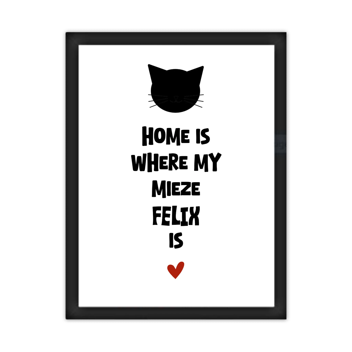 Deine Katze "Dein Beste Freund" Katzenposter | Home ist where my cat is | Geschenk Katzen Liebhaber | Zeitraum-Kunstdruck
