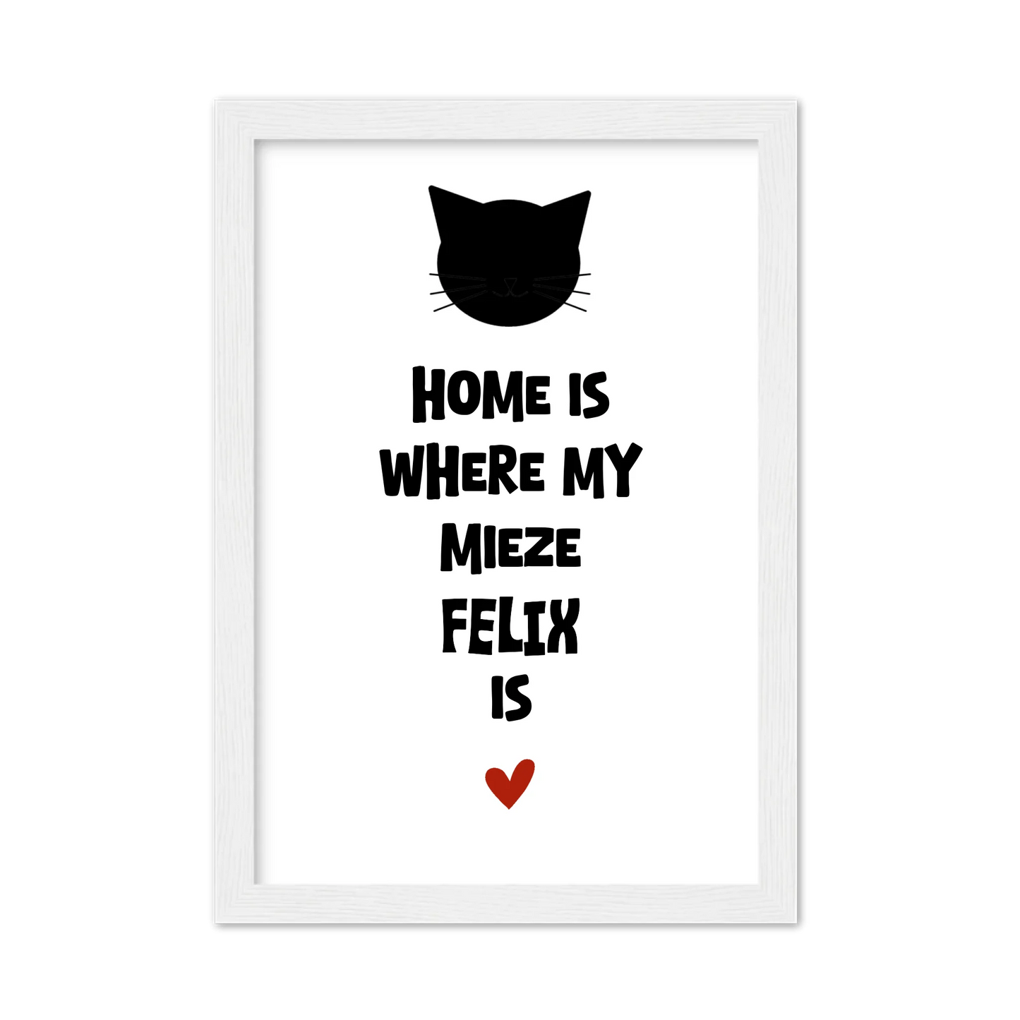 Deine Katze "Dein Beste Freund" Katzenposter | Home ist where my cat is | Geschenk Katzen Liebhaber | Zeitraum-Kunstdruck