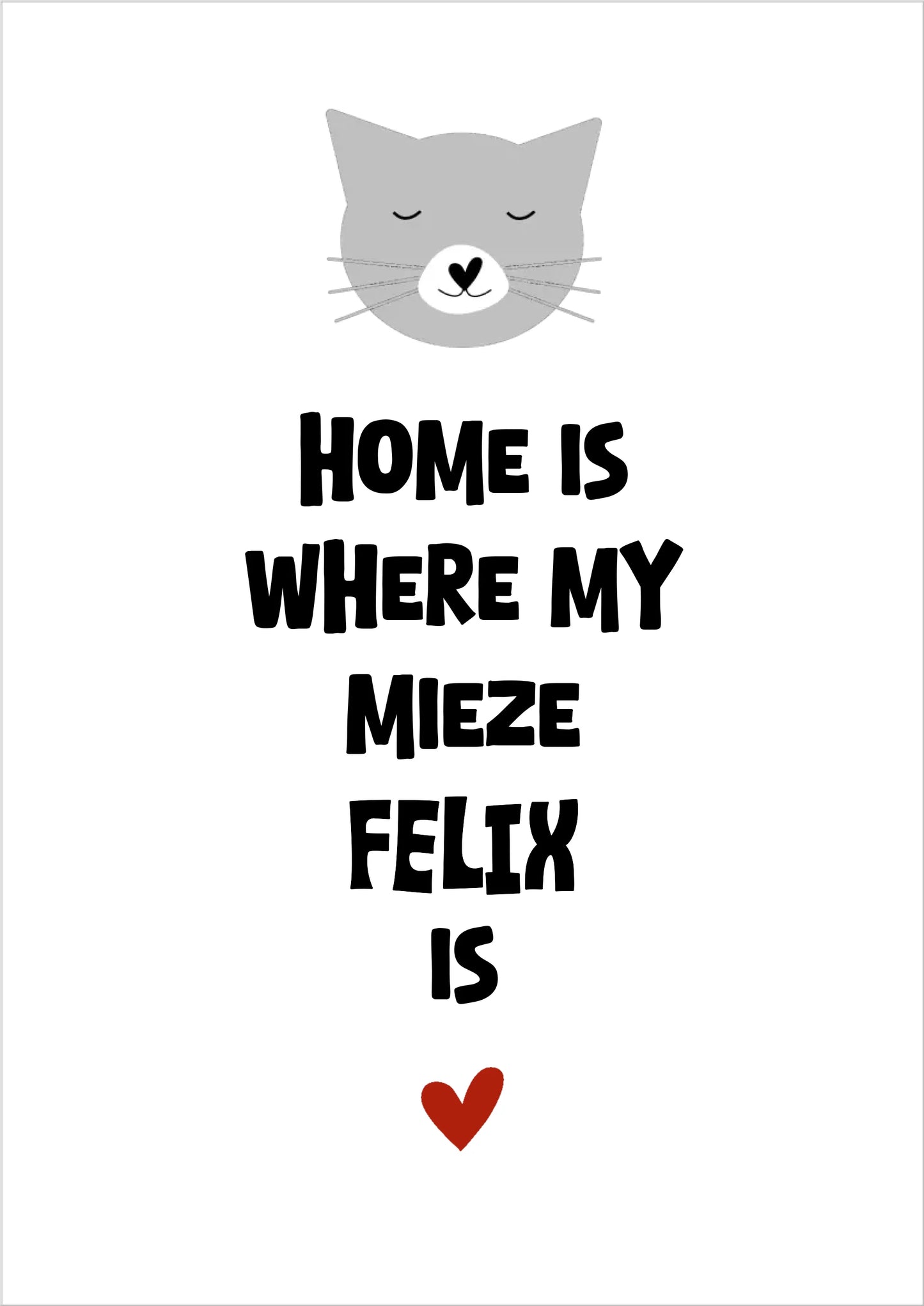 Deine Katze "Dein Beste Freund" Katzenposter | Home ist where my cat is | Geschenk Katzen Liebhaber | Zeitraum-Kunstdruck 2
