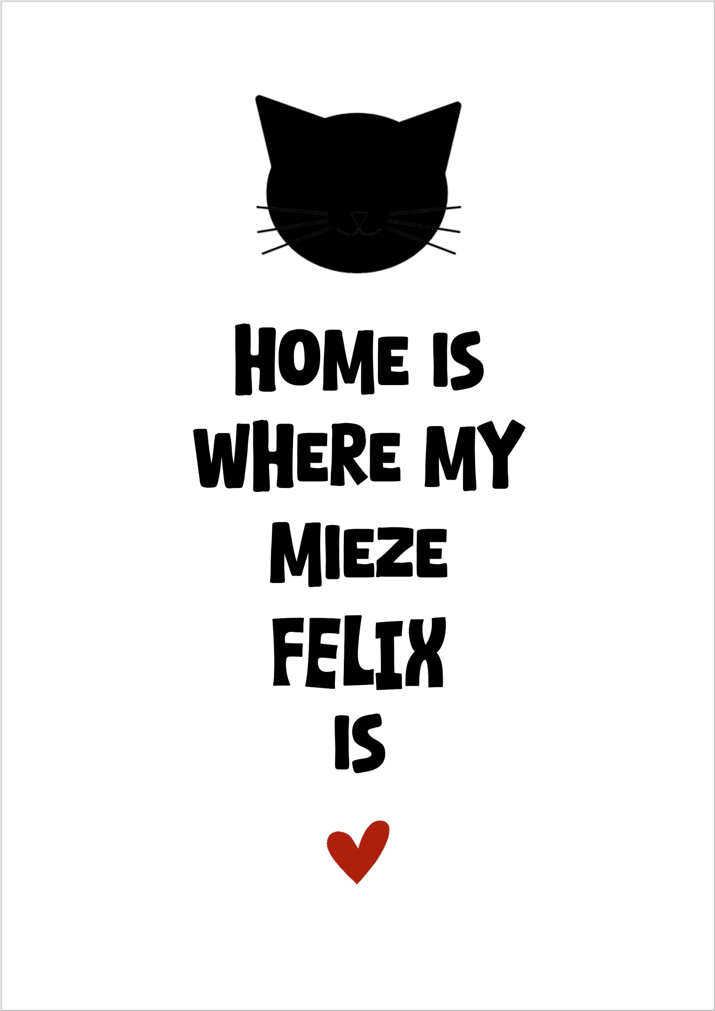 Deine Katze "Dein Beste Freund" Katzenposter | Home ist where my cat is | Geschenk Katzen Liebhaber | Zeitraum-Kunstdruck