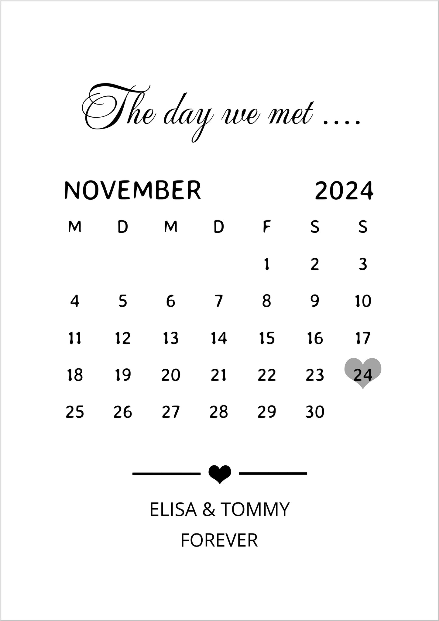 "OUR FIRST MET ..." Kalenderposter für Paare | Geschenk Valentinstag | Hochzeitstag | Jahrestag