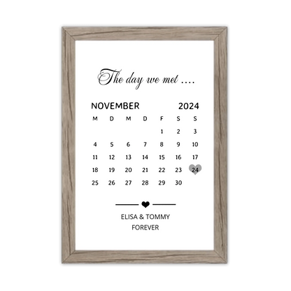 "OUR FIRST MET ..." Kalenderposter für Paare | Geschenk Valentinstag | Hochzeitstag | Jahrestag