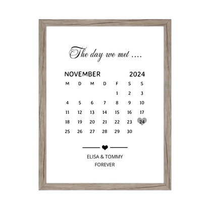 "OUR FIRST MET ..." Kalenderposter für Paare | Geschenk Valentinstag | Hochzeitstag | Jahrestag