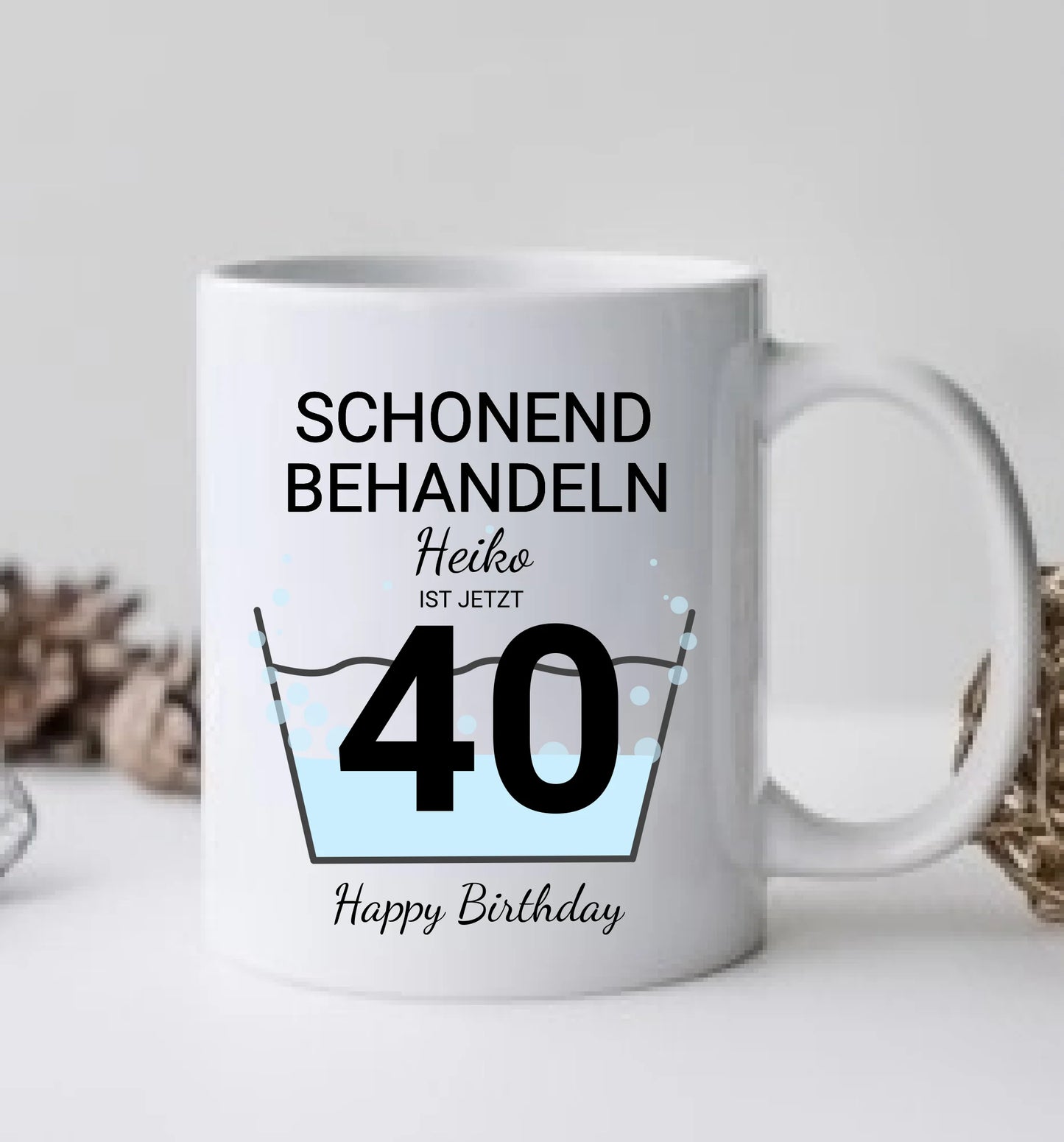 40. Geburtstag Geschenk Tasse personalisiert | Schonend Behandeln | Das gute Stück ist 40 Jahre | für alle Geburtstagszahlen